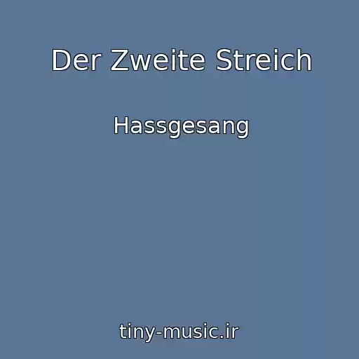 کاور آهنگ Der Zweite Streich از Hassgesang
