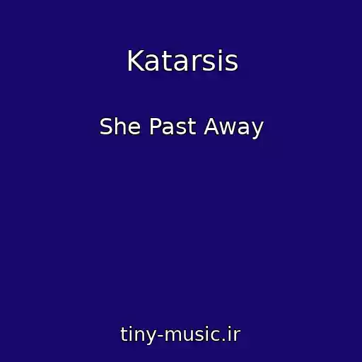 کاور آهنگ Katarsis از She Past Away