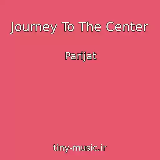 کاور آهنگ Journey To The Center از Parijat
