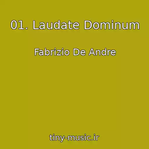 کاور آهنگ 01. Laudate Dominum از Fabrizio De Andre