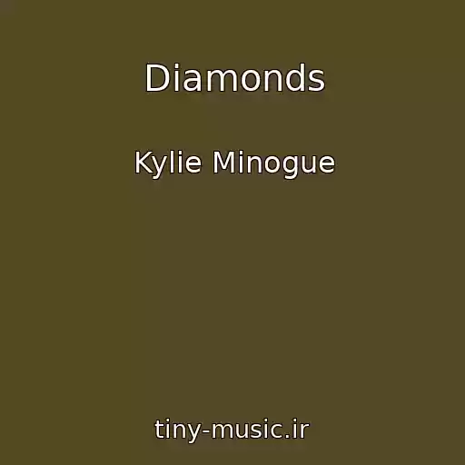 کاور آهنگ Diamonds از Kylie Minogue