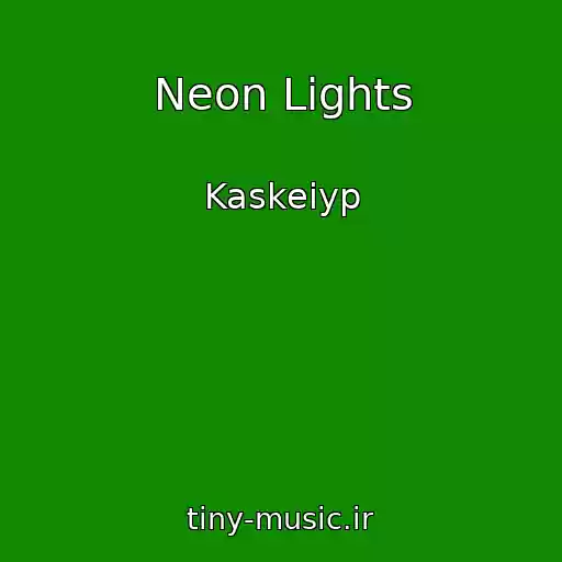 کاور آهنگ Neon Lights از Kaskeiyp