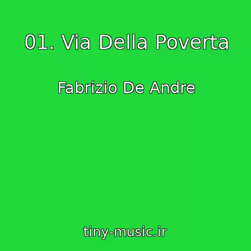 کاور آهنگ 01. Via Della Poverta از Fabrizio De Andre