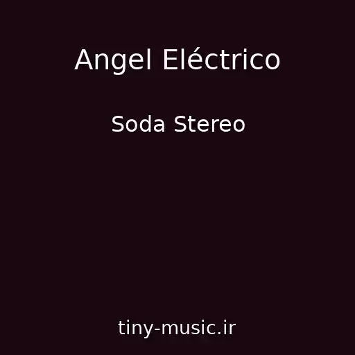 کاور آهنگ Angel Eléctrico از Soda Stereo