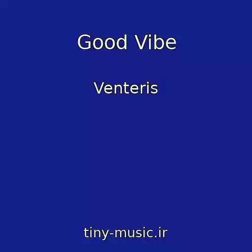 کاور آهنگ Good Vibe از Venteris
