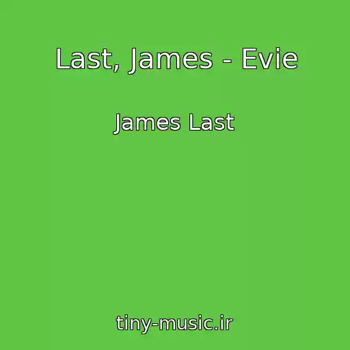 کاور آهنگ Last, James - Evie از James Last
