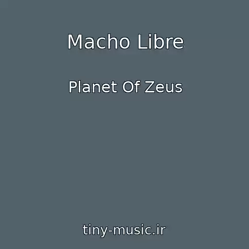 کاور آهنگ Macho Libre از Planet Of Zeus
