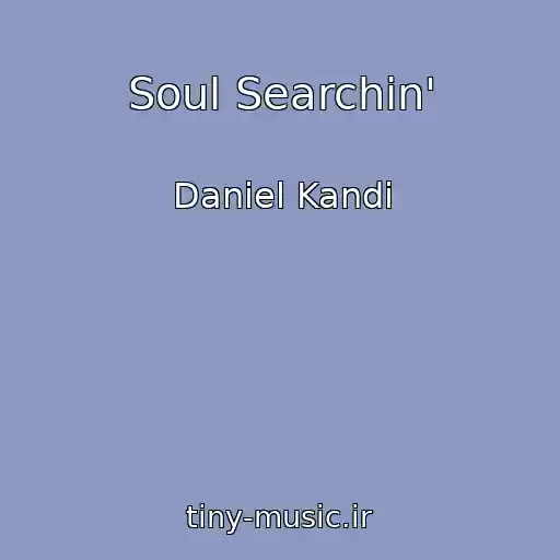 کاور آهنگ Soul Searchin' از Daniel Kandi