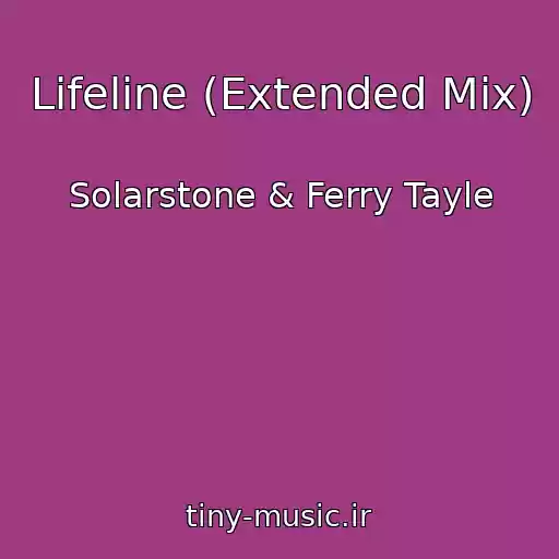 کاور آهنگ Lifeline (Extended Mix) از Solarstone & Ferry Tayle