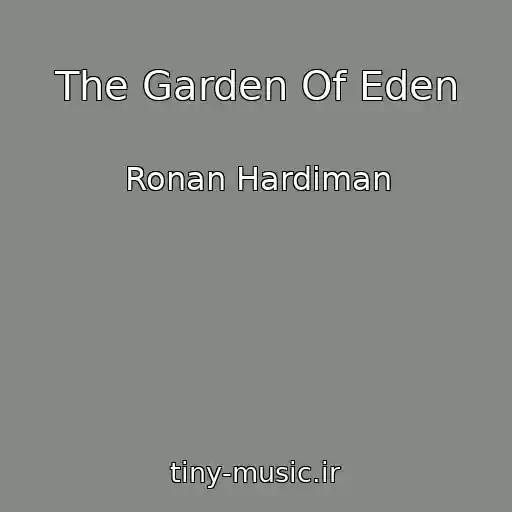 کاور آهنگ The Garden Of Eden از Ronan Hardiman