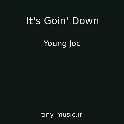 کاور آهنگ It's Goin' Down از Young Joc