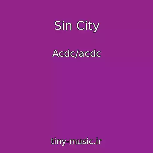 کاور آهنگ Sin City از Acdc/acdc