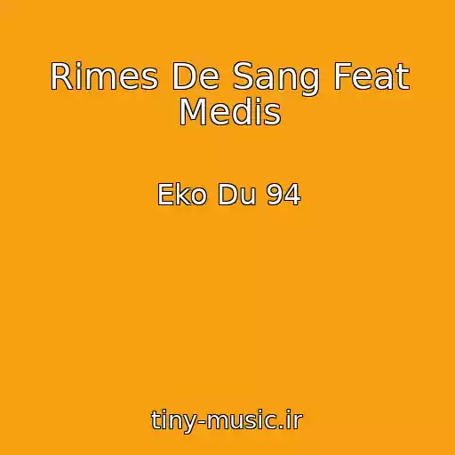 کاور آهنگ Rimes De Sang Feat Medis از Eko Du 94