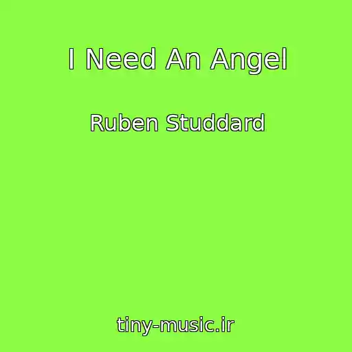 کاور آهنگ I Need An Angel از Ruben Studdard