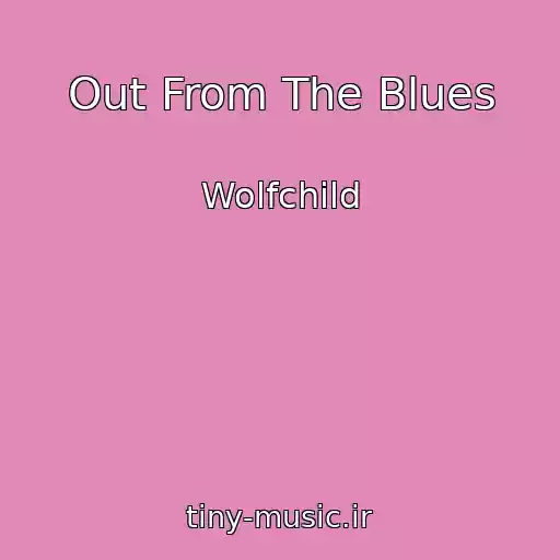 کاور آهنگ Out From The Blues از Wolfchild