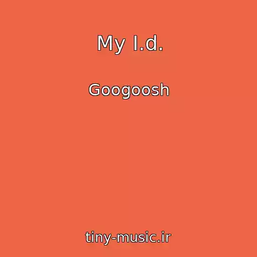 کاور آهنگ My I.d. از Googoosh