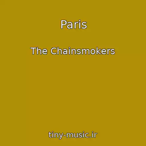 کاور آهنگ Paris از The Chainsmokers