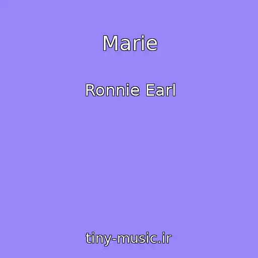 کاور آهنگ Marie از Ronnie Earl