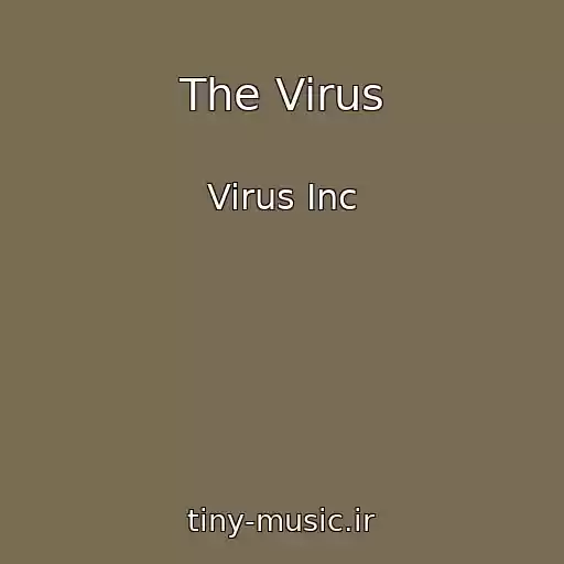 کاور آهنگ The Virus از Virus Inc