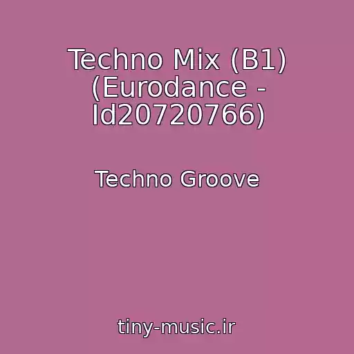 کاور آهنگ Techno Mix (B1) (Eurodance - Id20720766) از Techno Groove