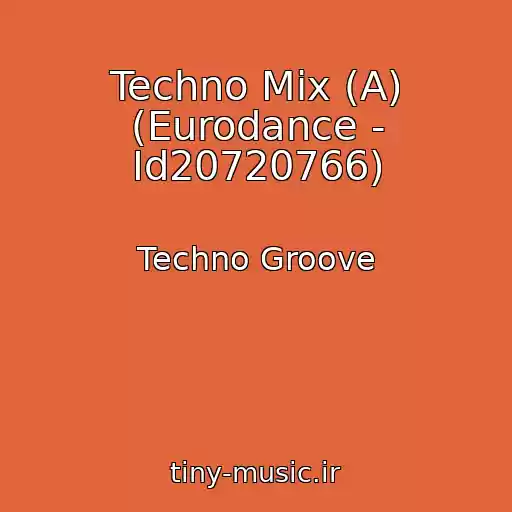 کاور آهنگ Techno Mix (A) (Eurodance - Id20720766) از Techno Groove