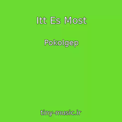کاور آهنگ Itt Es Most از Pokolgep