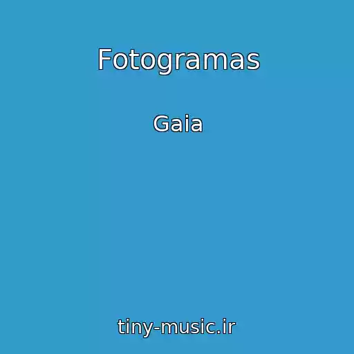 کاور آهنگ Fotogramas از Gaia
