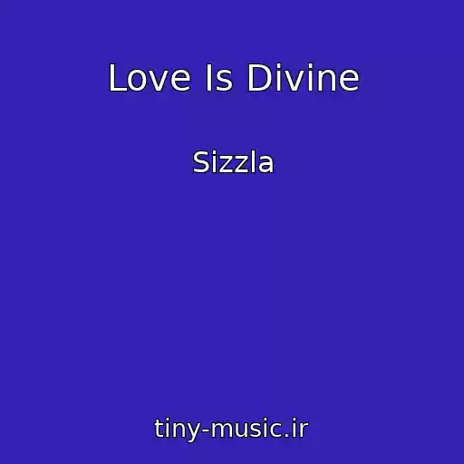کاور آهنگ Love Is Divine از Sizzla