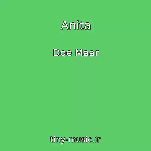 کاور آهنگ Anita از Doe Maar