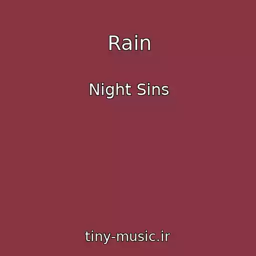 کاور آهنگ Rain از Night Sins