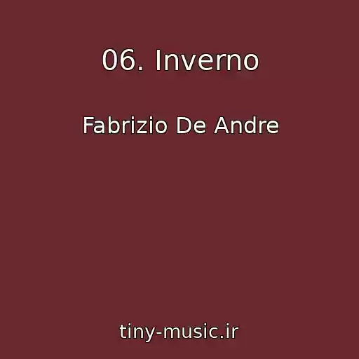 کاور آهنگ 06. Inverno از Fabrizio De Andre