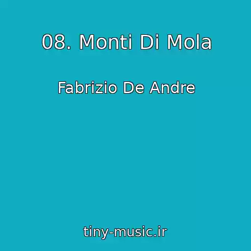 کاور آهنگ 08. Monti Di Mola از Fabrizio De Andre
