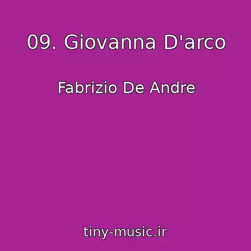 کاور آهنگ 09. Giovanna D'arco از Fabrizio De Andre