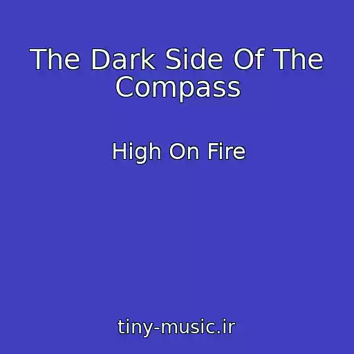 کاور آهنگ The Dark Side Of The Compass از High On Fire