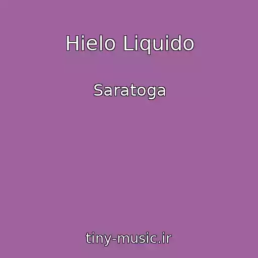 کاور آهنگ Hielo Liquido از Saratoga