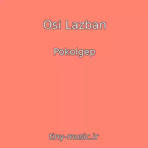 کاور آهنگ Osi Lazban از Pokolgep