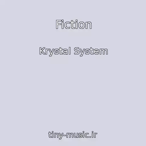 کاور آهنگ Fiction از Krystal System