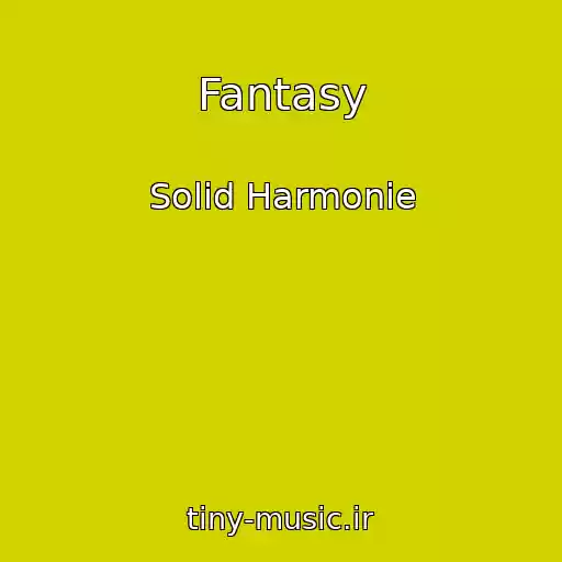 کاور آهنگ Fantasy از Solid Harmonie