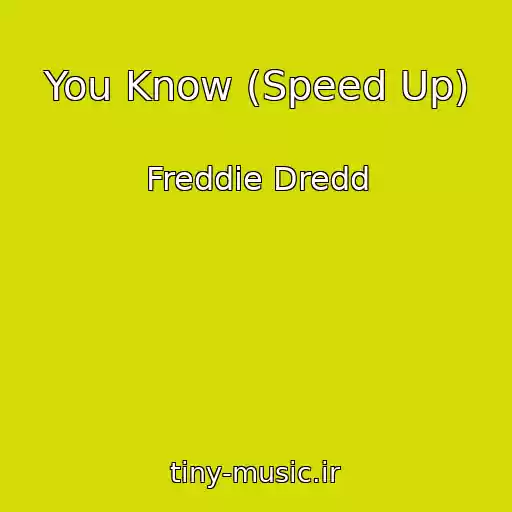 کاور آهنگ You Know (Speed Up) از Freddie Dredd