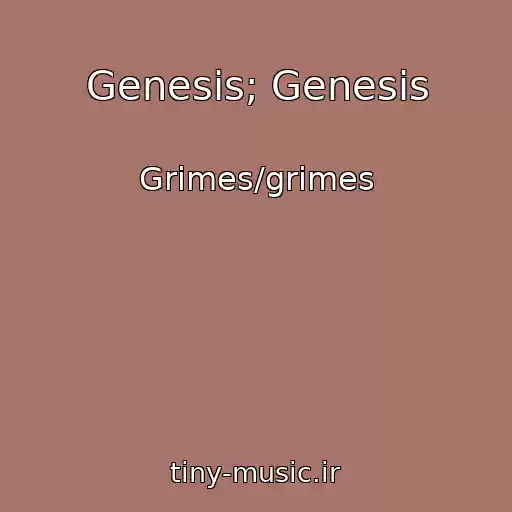 کاور آهنگ Genesis; Genesis از Grimes/grimes