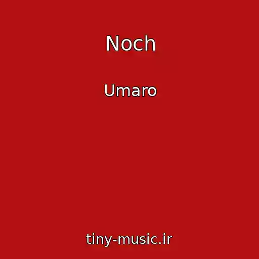 کاور آهنگ Noch از Umaro
