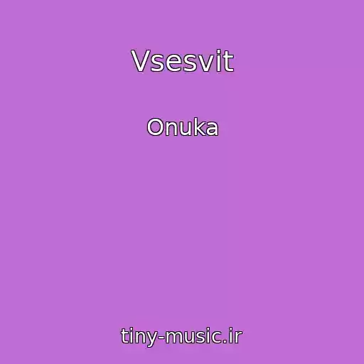 کاور آهنگ Vsesvіt از Onuka