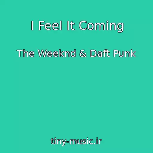 کاور آهنگ I Feel It Coming از The Weeknd & Daft Punk