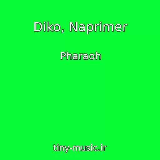 کاور آهنگ Diko, Naprimer از Pharaoh