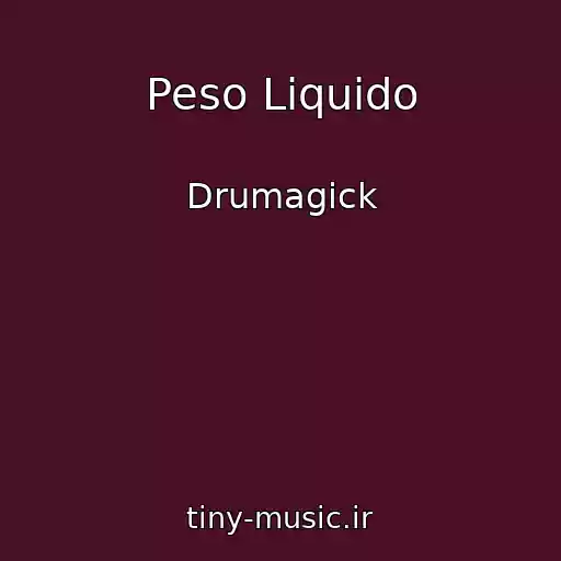 کاور آهنگ Peso Liquido از Drumagick