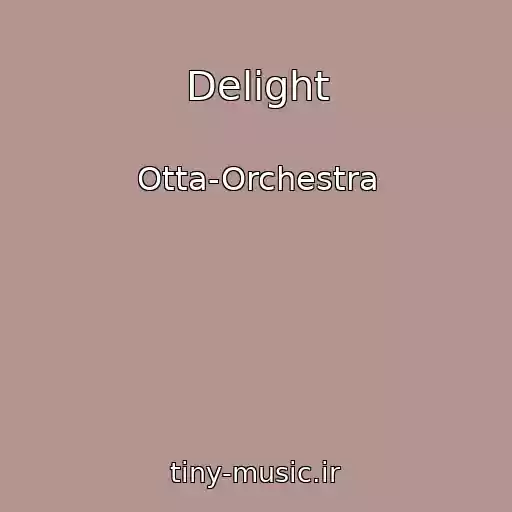کاور آهنگ Delight از Otta-Orchestra
