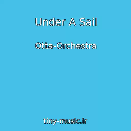 کاور آهنگ Under A Sail از Otta-Orchestra