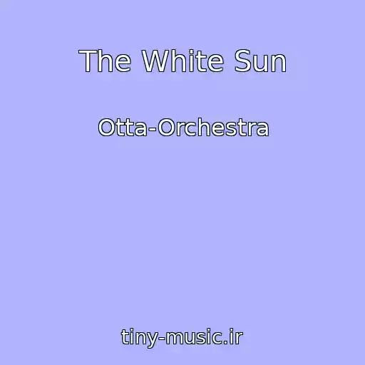 کاور آهنگ The White Sun از Otta-Orchestra