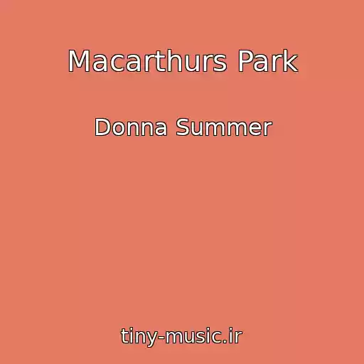 کاور آهنگ Macarthurs Park از Donna Summer