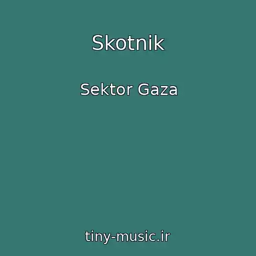 کاور آهنگ Skotnik از Sektor Gaza